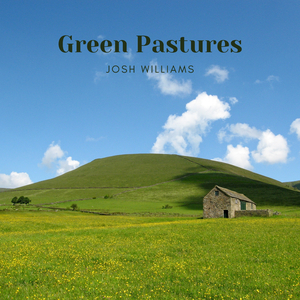 Green Pastures