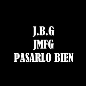 PASARLO BIEN (Jmfg)