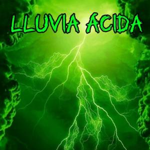 LLUVIA ACIDA