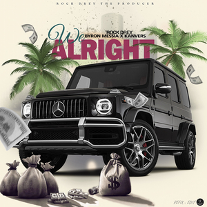 We Alright (Refix) (Radio)