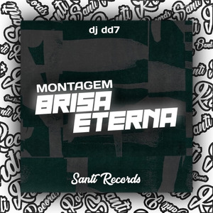 Montagem Brisa Eterna