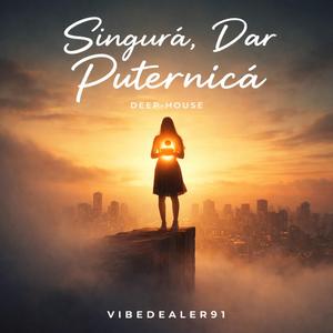 Singură, Dar Puternică