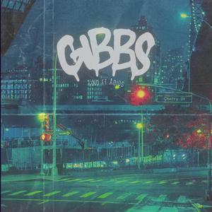Gibbs (feat. Adios 303 & Tino 303)