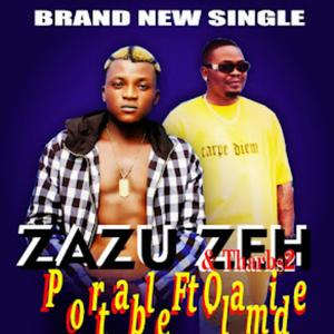 Zazu Zeh Olamide Refix (feat. Portable)