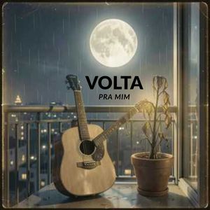 Volta Pra Mim