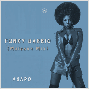Funky Barrio (Malecon Mix)