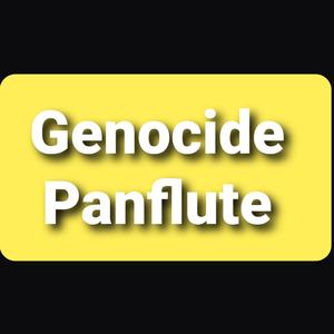 Genocide Panflute