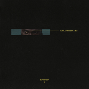 COMPLEX OF KILLING A MAN