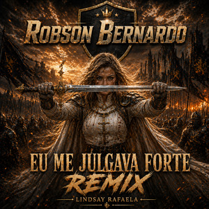 Eu me julgava forte (Remix)