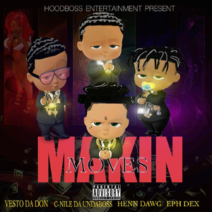 Makin Moves (feat. Travis Ford)