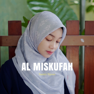 AL MISKUFAH (Keroncong)