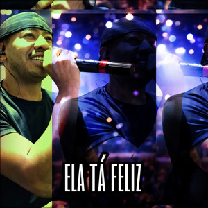 ELA TÁ FELIZ