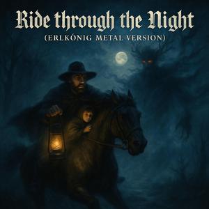 Ride Through the Night