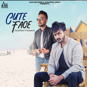 Cute Face (Soortan Pyaarian)