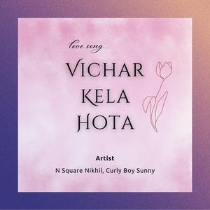 Vichar Kela Hota (Marathi)