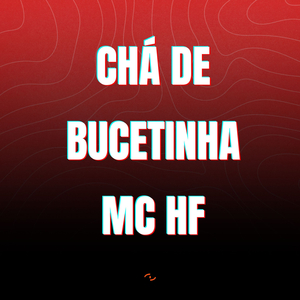 Chá de Bucetinha