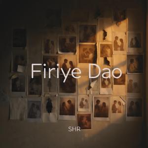 Firiye Dao