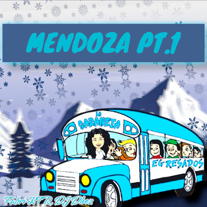 Mendoza, Parte 1