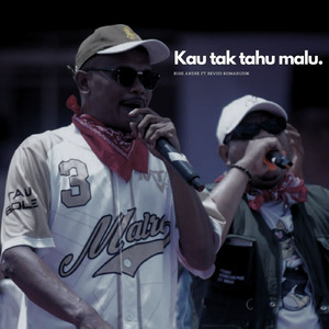 KAU TAK TAHU MALU (Remastered 2025)