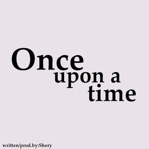 Once Upon a Time