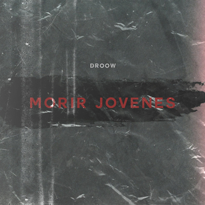 Morir Jóvenes