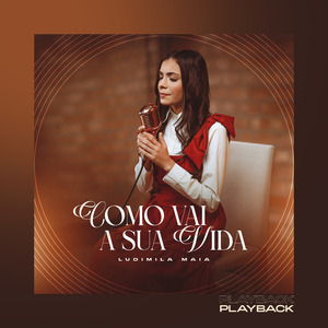 Como Vai a Sua Vida (Playback)