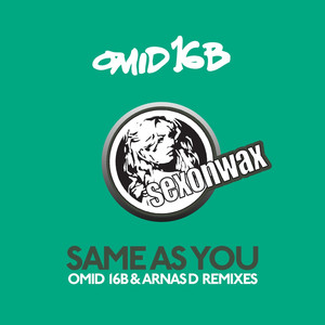 Same As You (Omid 16B & Arnas D Vocal Remix)