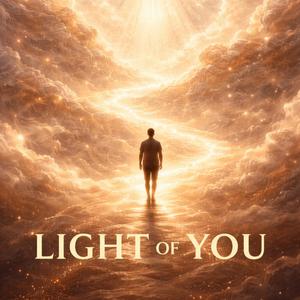 Light of You