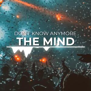 Don't Know Anymore