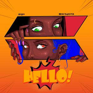 Hello (feat. Maradona XYZ)