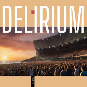 Delirium (Extended)