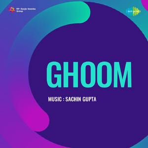 Ghoom Ghoom Ghoom