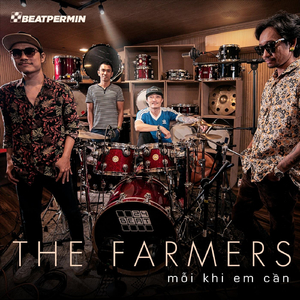 mỗi khi em cần (BEATPERMIN) [feat. The Farmers]