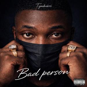 Bad person