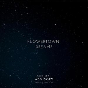 Flowertown Dreams (feat. HBA)