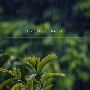 Evighet Rain
