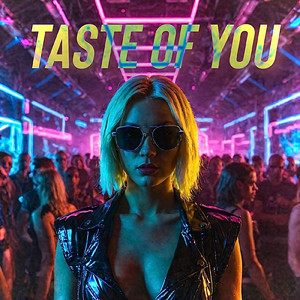 Taste Of You