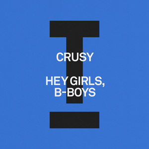 Hey Girls, B-Boys (Extended Mix)