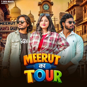Meerut Ka Tour