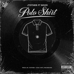 Polo Shirt (feat. BOOD)
