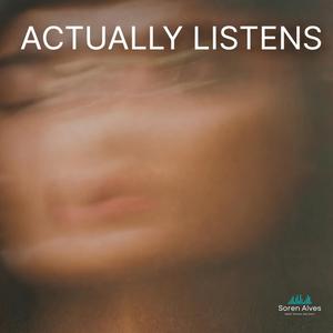 Actually listens (deep house & background music)