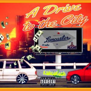 A Drive in the City Freestyle