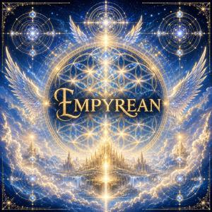 Empyrean (639Hz)