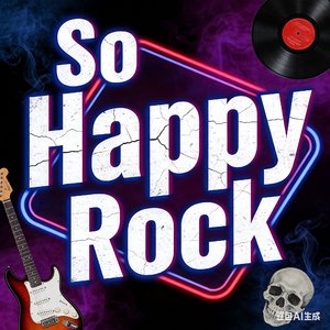 So Happy Rock