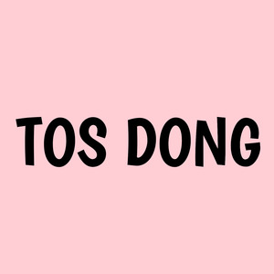 Tos Dong