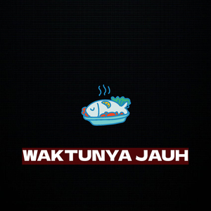 Waktunya Jauh