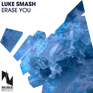 Erase You (GSB Remix)