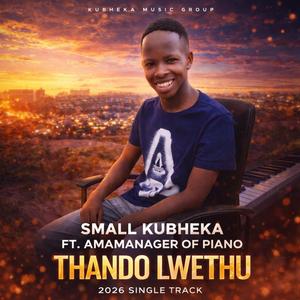 Uthando lwethu (feat. AMAMANAGER OF PIANO)
