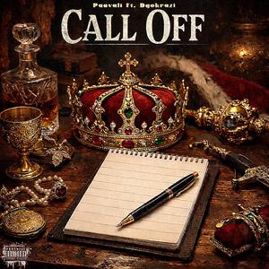 Call Off (feat. Dgokrazi)
