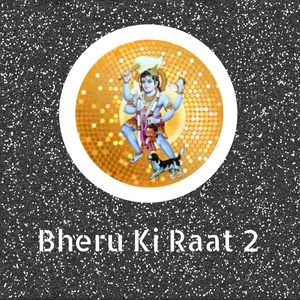 Bheru Ki Raat 2
